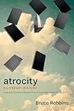 Atrocity: A Literary History
