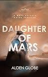 Daughter of Mars (Maps Private Value Thrillers Book 3)