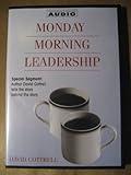 Monday Morning Leadership by Cottrell, David (2003) Audio CD