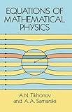 Equations of Mathematical Physics (Dover Books on Physics)