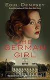 The German Girl: Gripping and unputdownable World War 2 fiction (The Monika Ritter Series Book 1)