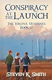 Conspiracy at the Launch (The Virginia Mysteries)