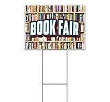 Book Fair (18" x 24") Yard Sign, Quantity Discounts, Multi-Packs, Includes Metal Step Stake, Bandit, New, Advertising, USA