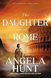 The Daughter of Rome: (Historical Biblical Fiction Set in the Apostle Paul's New Testament Era) (The Emissaries)