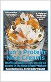 Jen's Protein Nice Creams: Unofficial guide to high-protein ice creams in the Ninja Creami Deluxe