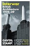 Interwar: British Architecture 1919-39
