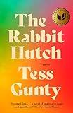 The Rabbit Hutch: A Novel (National Book Award Winner)