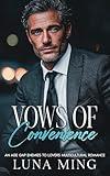 Vow of Convenience: An Age Gap Enemies to lovers Multicultural Romance