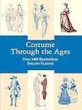 Costume Through the Ages: Over 1400 Illustrations (Dover Fashion and Costumes)