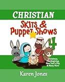 Christian Skits & Puppet Shows 4: Christmas Edition - Thanksgiving, New Year's Day, and More