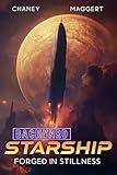 Forged in Stillness (Backyard Starship Book 27)