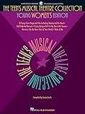 The Teens Musical Theatre Collection - Young Womens Edition | Vocal Sheet Music with Online Audio | 33 Songs for Beginners and Intermediate Singers