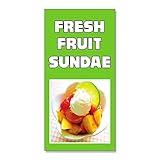 Fresh Fruit Sundae Food Fair Restaurant Cafe Decal Sticker Retail Store Sign 8"