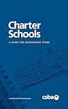 Charter Schools: A Guide for Governance Teams