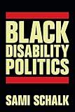 Black Disability Politics