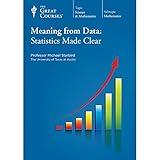 Meaning from Data: Statistics Made Clear