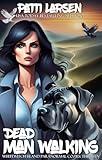 Dead Man Walking (Whitewitch Island Paranormal Cozies Book 13)