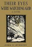 Their Eyes Were Watching God