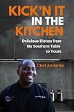 KICK'N IT IN THE KITCHEN