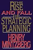 Rise and Fall of Strategic Planning
