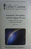 Sensation, Perception and the Aging Process (Audio CD)