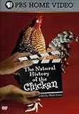 The Natural History of the Chicken