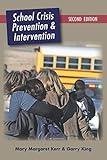 School Crisis Prevention and Intervention