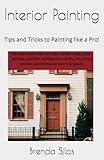 Interior Painting: Tips and Tricks to Painting like a Pro!