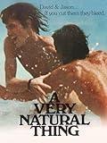 A Very Natural Thing