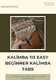 Kalimba Easy Beginner Tabs Letter Number new learn songbook 113 song: learn easy kalimba