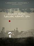 Elliott Smith - Heaven Adores You