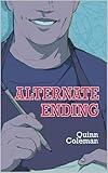 Alternate Ending (The Masc Narrative Book 2)