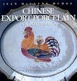 Chinese Export Porcelain in North America