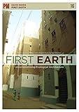 First Earth: Uncompromising Ecological Architecture