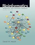Bioinformatics: Sequence and Genome Analysis, Second Edition (Mount, Bioinformatics)