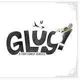 GLUG - A VERY LONELY SEAGULL