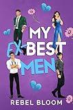 My Ex-Best Men: A Contemporary Reverse Harem Romance (Ex Marks the Spot)