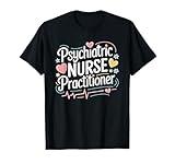 Psychiatric Nursing Psychiatric Nurse Practitioner, PMHNP T-Shirt