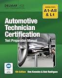 Automotive Technician Certification Test Preparation Manual