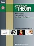 L63 - Excellence In Theory - Book 3 (Music Theory, Ear Training, and History Workbook)