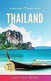 Thailand: The Solo Girl's Travel Guide
