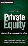 Private Equity: History, Governance, and Operations