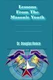 Lessons From the Masonic Youth