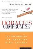 Horace's Compromise: The Dilemma of the American High School