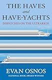 The Haves and Have-Yachts: Dispatches on the Ultrarich