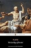 The Last Days of Socrates: Euthyphro, Apology, Crito, Phaedo (Penguin Classics)