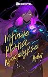 Infinite Mana in the Apocalypse: Book21