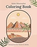 Boho Minimalist: Scenic Landscapes: A Relaxing Coloring Book for Teens and Adults Featuring Serene Nature Views, Mid-Century Homes, and Tranquil Boho ... Expression (Boho Minimalist Collection)