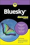 Bluesky For Dummies (For Dummies: Learning Made Easy)