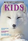 The Old Farmer’s Almanac for Kids, Volume 10 (Old Farmer's Almanac for Kids, 10)